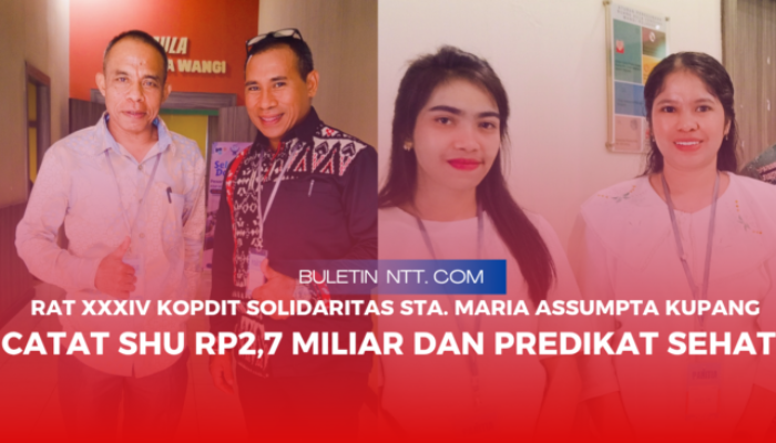Kopdit Solidaritas Sta. Maria Assumpta Kupang Catat SHU Rp2,7 Miliar dan Predikat SEHAT