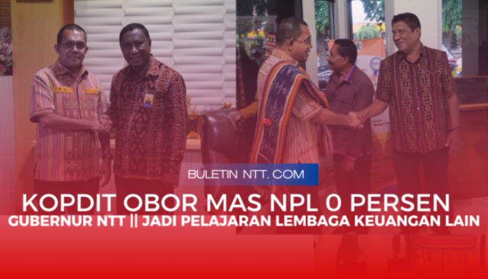 NPL 0 Persen, Gubernur NTT Jadikan Kopdit Obor Mas Role Model Pengelolaan KUR