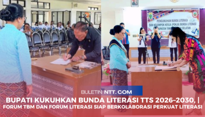 Bupati Kukuhkan Bunda Literasi TTS 2026–2030 | Forum TBM dan Literasi Siap Berkolaborasi Perkuat Literasi