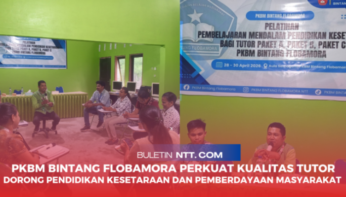PKBM Bintang Flobamora Perkuat Kualitas Tutor, Dorong Pendidikan Kesetaraan dan Pemberdayaan Masyarakat